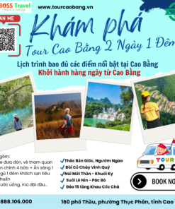 TOUR CAO BẰNG 2 NGÀY 1 ĐÊM – KHỞI HÀNH HÀNG NGÀY TỪ CAO BẰNG