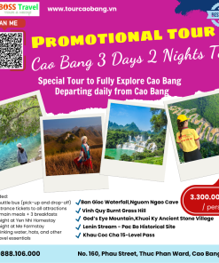 HANOI – CAO BANG 3 DAYS 2 NIGHTS TOUR – DAILY DEPARTURE