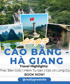 Hanoi – Cao Bang – Ha Giang 6 Day Tour