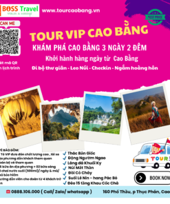 TOUR CAO BẰNG - NÚI MẮT THẦN - ĐỘNG NGƯỜM NGAO - LÀNG ĐÁ KHUỔI KY - THÁC BẢN GIỐC - ĐỒI CỎ CHÁY VINH QUÝ - LÀNG GIẤY DÌA TRÊN - LÀNG HƯƠNG PHIA THẮP- LÀNG DAO PHÚC SEN - SUỐI LÊ NIN - HANG PÁC BÓ - MẾ FARMSTAY - ĐÈO KHAU CỐC CHÀ 15 TẦNG - 3 NGÀY 2 ĐÊM